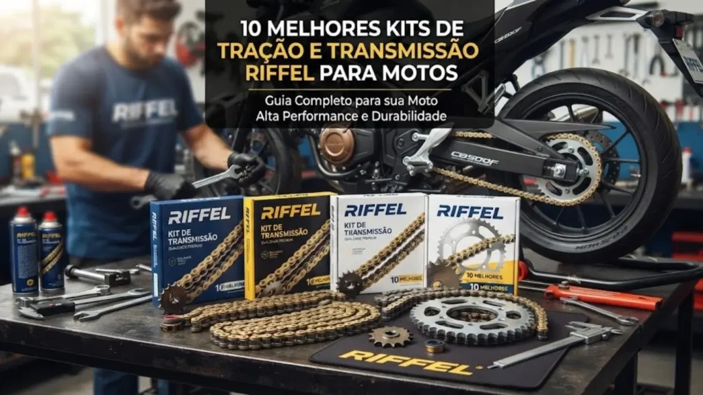 Top 10 Melhores Kits de Tração e Transmissão Riffel para Motos